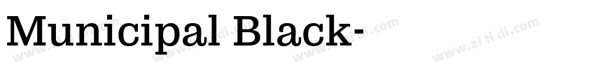 Municipal Black字体转换